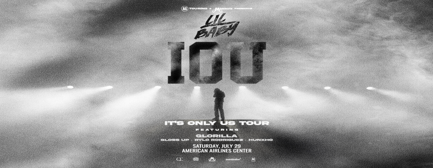 Lil Baby - It’s Only Us Tour | American Airlines Center